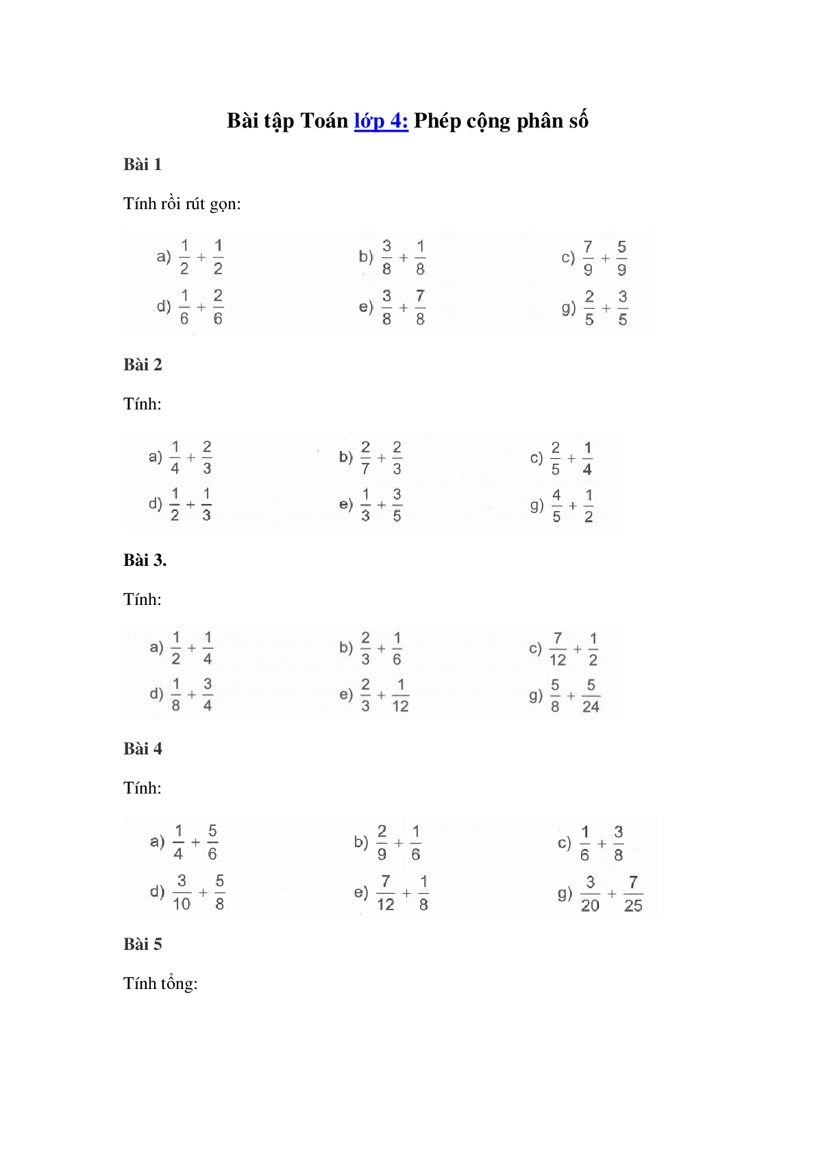 60 Bài tập về Phép cộng phân số (có đáp án năm 2024) - Toán lớp 4 (trang 1)