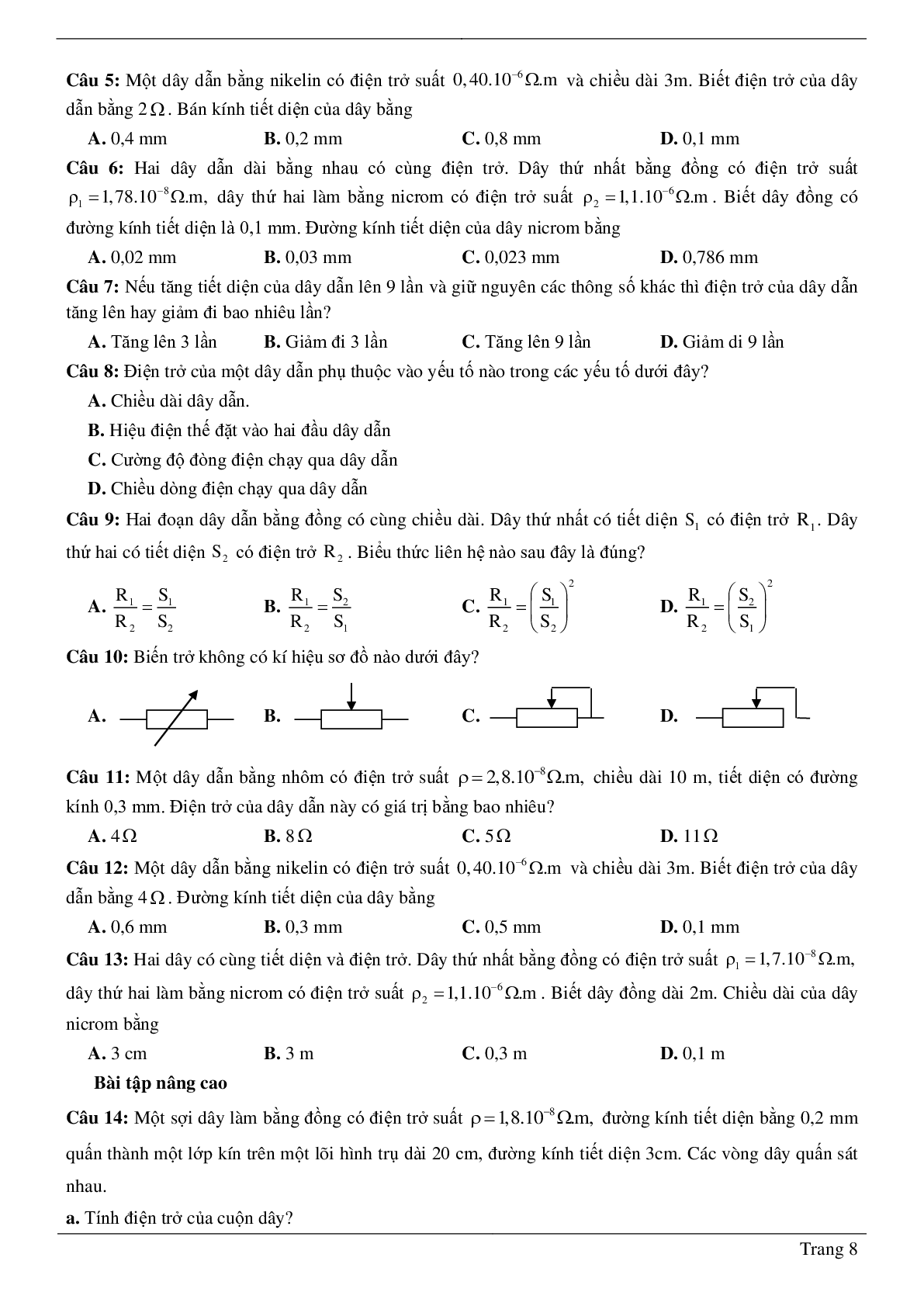 70 Bài tập về Sự phụ thuộc của điện trở vào chiều dài dây dẫn (2024) có đáp án chi tiết nhất (trang 8)