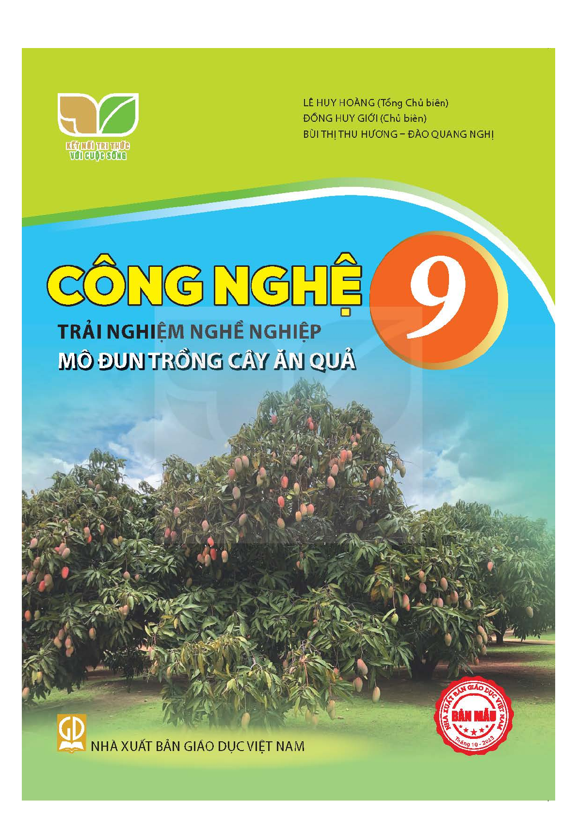 SGK Công nghệ 9 - Trồng cây ăn quả (Kết nối tri thức PDF) | Sách giáo khoa Công nghệ lớp 9 -  Trồng cây ăn quả (Kết nối tri thức) (trang 1)