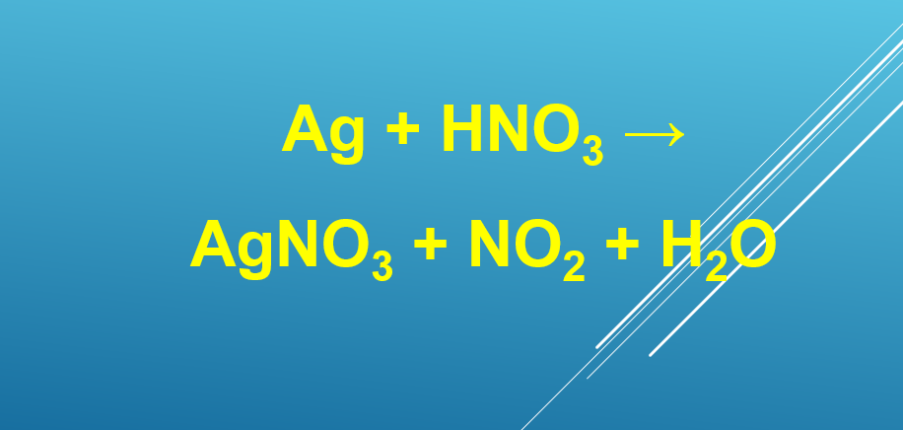 Ag + HNO3 → AgNO3 + NO2 + H2O | Ag ra AgNO3