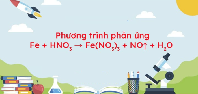 Fe + HNO3 → Fe(NO3)3 + NO + H2O | Fe ra Fe(NO3)3