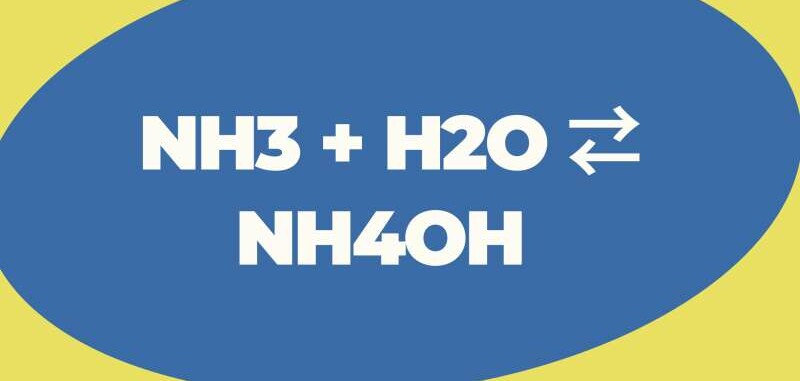 NH3 + H2O → NH4OH | NH3 ra NH4OH