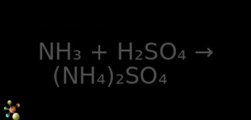 NH3 + H2SO4 → (NH4)2SO4