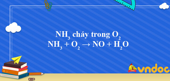 NH3 + O2 → NO + H2O | NH3 ra NO