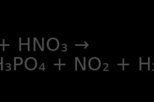 P + HNO3 → H3PO4 + NO2 + H2O | P ra H3PO4