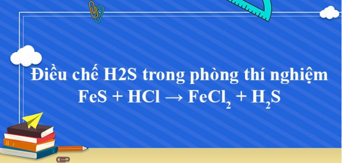 FeS + HCl → FeCl2 + H2S | FeS ra FeCl2