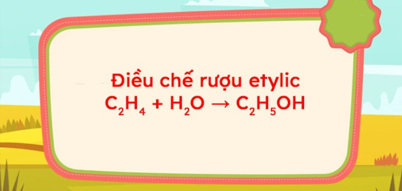 C2H4 + H2O → C2H5OH | C2H4 ra C2H5OH