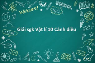 Giải SGK Vật Lí 10 (Cánh diều) Bài 1: Chuyển động tròn