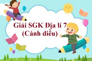 Giải SGK Địa lí 7 Bài 13 (Cánh diều): Vị trí địa lí, phạm vi và việc phát kiến ra châu Mỹ