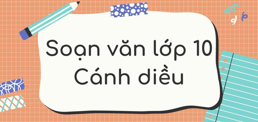 Soạn bài Viết báo cáo kết quả nghiên cứu về một vấn đề lớp 10 | Cánh diều