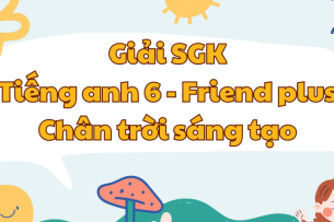 Unit 8 Writing trang 103 | Tiếng Anh 6 Friend Plus