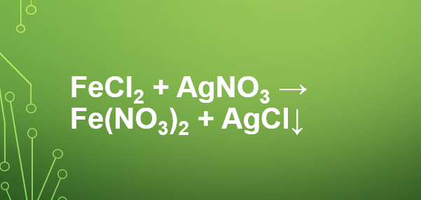 FeCl2 + AgNO3 → Fe(NO3)2 + AgCl |FeCl2 ra AgCl