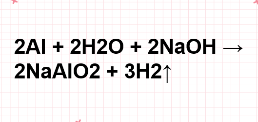 Al + NaOH + H2O → NaAlO2 + H2  | Al ra NaAlO2