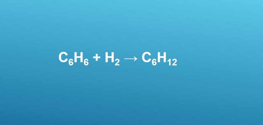 C6H6 ra C6H12 l C6H6 + H2 → C6H12 | Benzen ra Xiclohexan