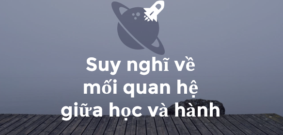 TOP 15 bài văn mẫu Suy nghĩ về mối quan hệ giữa học và hành qua bài "Bàn luận về phép học" (2024) hay nhất