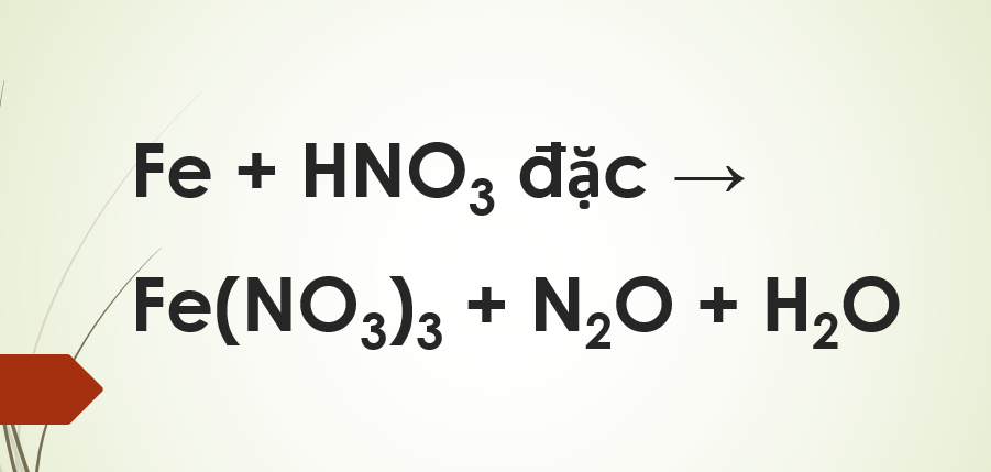 Fe ra Fe(NO3)3 | Fe + HNO3 đặc → Fe(NO3)3 + N2O + H2O