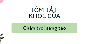 Tóm tắt Khoe của (10 mẫu) 2024 mới nhất - Chân trời sáng tạo