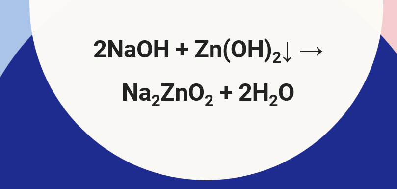 2NaOH + Zn(OH)2↓ → Na2ZnO2 + 2H2O | NaOH ra Na2ZnO2