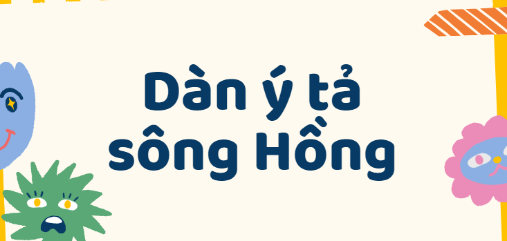 TOP 50 Dàn ý tả sông Hồng lớp 5 (2024) SIÊU HAY