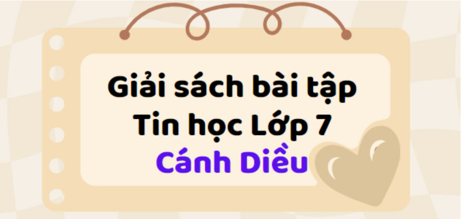 Giải SBT Tin học 7 (Cánh diều) Bài 7: Công thức tính toán dùng địa chỉ các ô dữ liệu