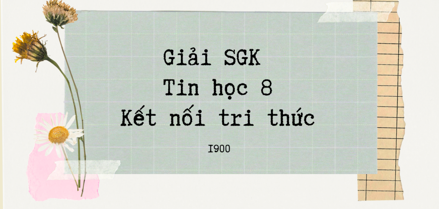 Giải SGK Tin học 8 (Kết nối tri thức) Bài 4: Đạo đức và văn hóa trong sử dụng công nghệ kĩ thuật số