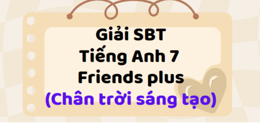 Giải SBT Tiếng Anh 7 Starter Unit Vocabulary trang 4 - Friends plus