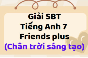 Giải SBT Tiếng Anh 7 Unit 8 Vocabulary and Listening trang 52 - Friends plus