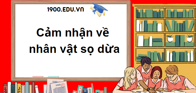 TOP 10 Đoạn văn nêu cảm nhận về nhân vật sọ dừa (2024) SIÊU HAY