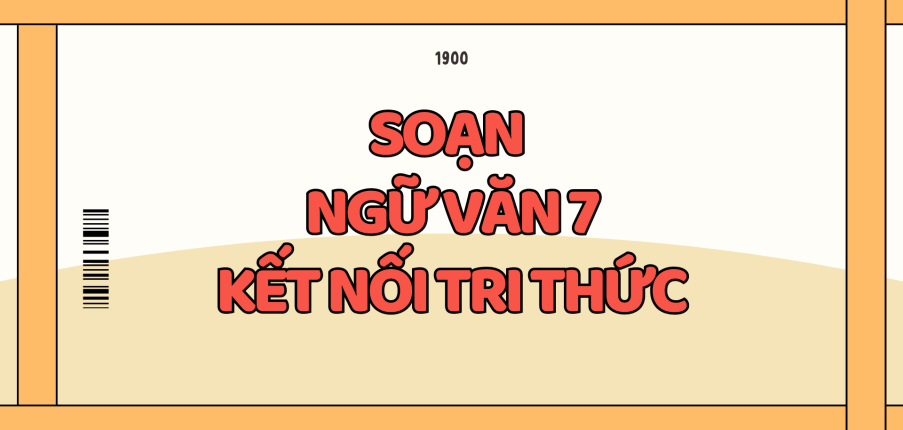 Soạn bài Thực hành đọc: Thân thiện với môi trường lớp 7 | Kết nối tri thức