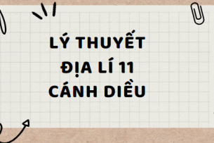 Lý thuyết Địa lí 11 Bài 28: Thực hành: Đọc bản đồ; phân tích số liệu, tư liệu và viết báo cáo về tình hình phát triển kinh tế Ô-Xtrây-Li-a (Cánh diều)