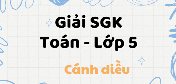 Giải SGK Toán lớp 5 trang 20 (Cánh diều) Bài 7: Tìm hai số khi biết tổng và tỉ số của hai số đó