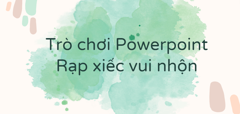 Trò chơi Powerpoint Rạp xiếc vui nhộn (2024 HAY NHẤT) 2 mẫu