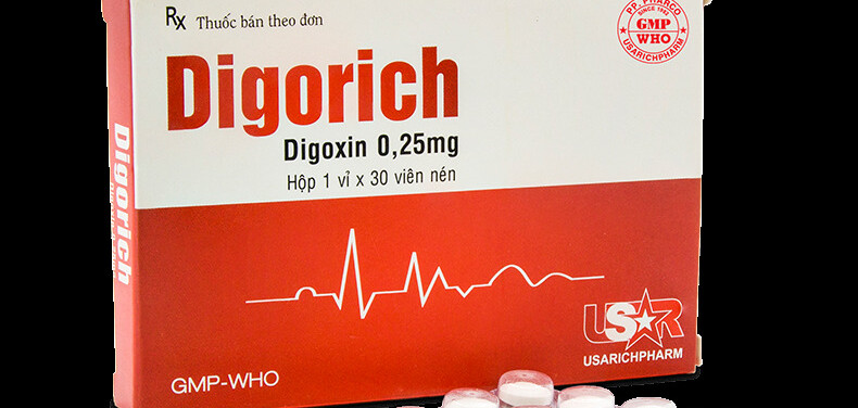 Thuốc Digoxin - Điều trị nhịp tim không đều - Cách dùng
