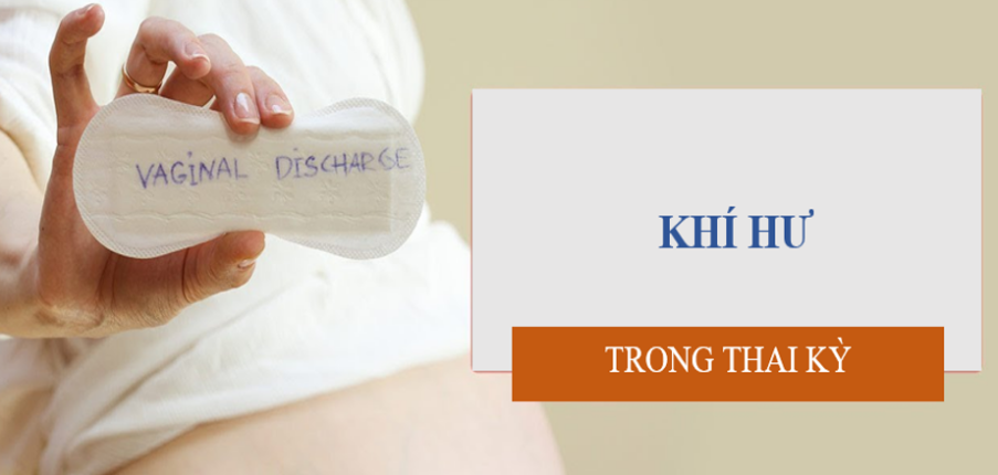 Khí hư ở phụ nữ mang thai: khi nào cần đi khám?